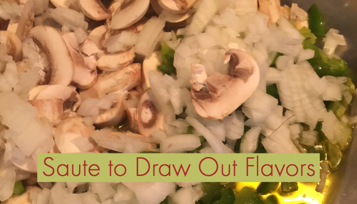 Saute Veggies to Draw Out flavors